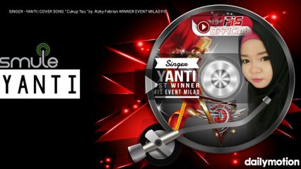 SINGER - YANTI | COVER SONG " Cukup Tau " by. Rizky Febrian WINNER EVENT MILAD FIS