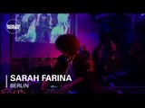 Sarah Farina Boiler Room Berlin DJ Set