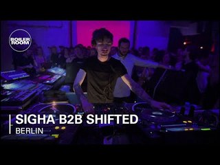 Sigha B2B Shifted Boiler Room Berlin DJ Set