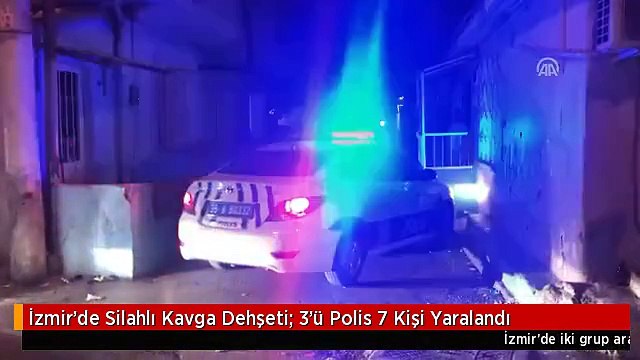 İzmir'de Silahlı Kavga Dehşeti: 3'ü Polis 7 Kişi Yaralandı