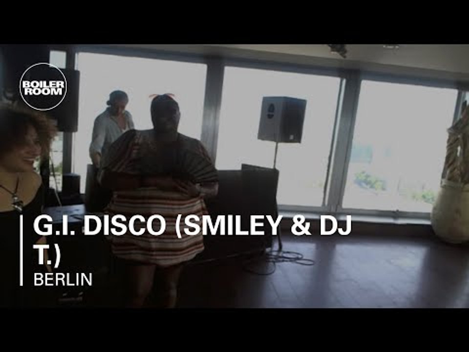 G.I. Disco (Smiley & DJ T.) Boiler Room Berlin DJ Set
