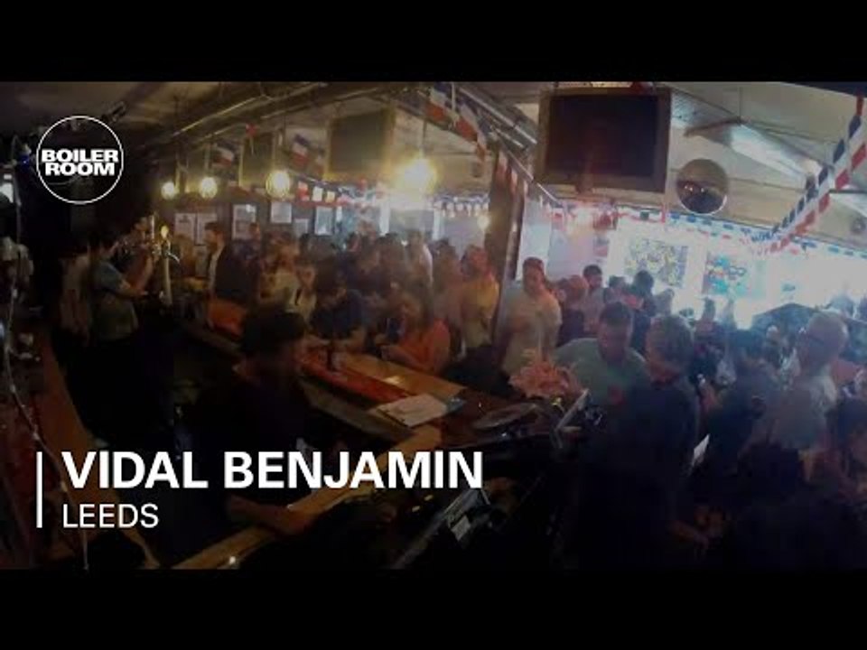 Vidal Benjamin Boiler Room Leeds DJ Set