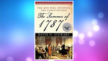 Download PDF The Summer of 1787: The Men Who Invented the Constitution (The Simon & Schuster America Collection) FREE