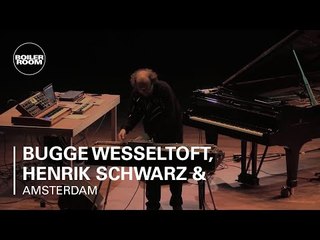 Bugge Wesseltoft, Henrik Schwarz & Dan Berglund Boiler Room Amsterdam x ADE Live Performance