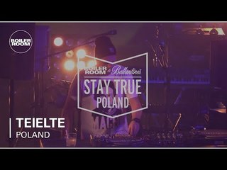 Teielte Boiler Room & Ballantine's Stay True Poland Live Set