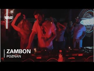 Zambon Boiler Room Poznan DJ Set