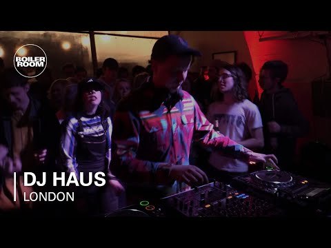 DJ Haus Boiler Room London DJ Set