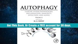 Best E-Book Autophagy: Cancer, Other Pathologies, Inflammation, Immunity, Infection, and Aging