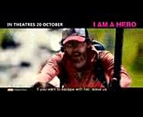 I Am A Hero, Japanese Zombie Film Official Trailer