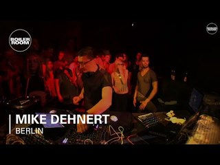 Mike Dehnert Boiler Room Berlin Live Set