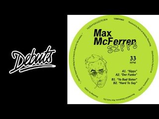 Max McFerren "Hard To Say" - Boiler Room Debuts