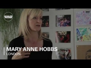 Boiler Room London: An Afternoon with Mary Anne Hobbs
