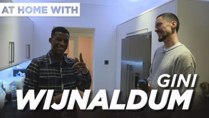 At Home With Gini Wijnaldum