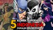 5 Komik Superhero Indonesia yang Populer dan Melegenda