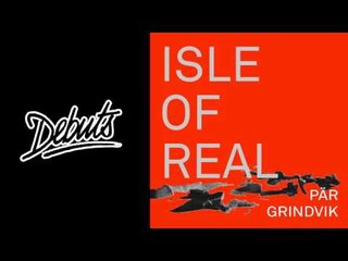 Pär Grindvik "Headland" - Boiler Room Debuts