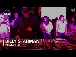 Billy Starman Boiler Room Shanghai DJ Set