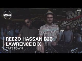 Reezo Hassan b2b Lawrence Dix Cape Town DJ Set