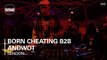 Born Cheating B2B Andwot Boiler Room London DJ set