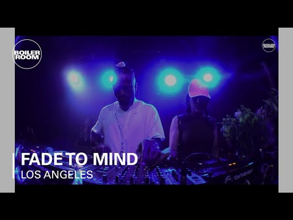 Fade to Mind b2b Boiler Room Los Angeles DJ Set