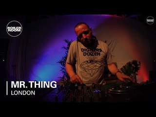 Mr. Thing Boiler Room London DJ Set