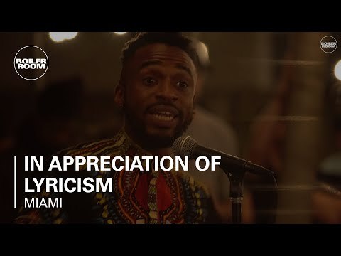 Boiler Room Miami x Saul Williams Presents: In Appreciation Of Lyricism (Part One)