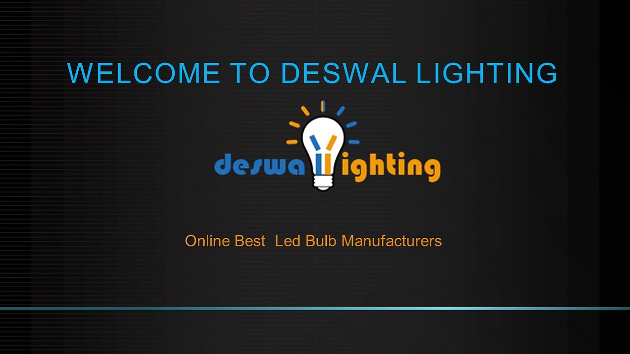 Buy Quality Products from Delhi’s Best Online Led Bulb Manufacturers