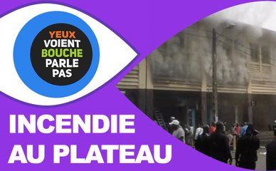 Incendie en plein cœur du Plateau (Abidjan)