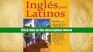 Best Ebook Ingles Para Latinos, Level 1: with Downloadable Audio Files William C. Harvey Read