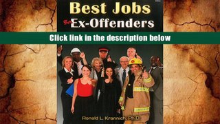 Open ebook Best Jobs for Ex-Offenders: 101 Opportunities to Jump-Start Your New Life Ronald L.