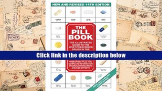 Open ebook The Pill Book (14th Edition): New and Revised 14th Edition The Illustrated Guide To The
