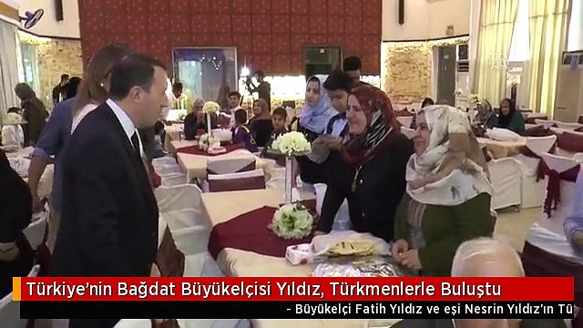 Türkiye'nin Bağdat Büyükelçisi Yıldız, Türkmenlerle Buluştu