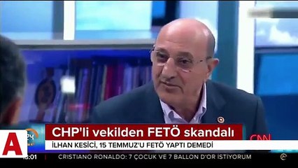 CHP'li vekil FETÖ'yü korudu