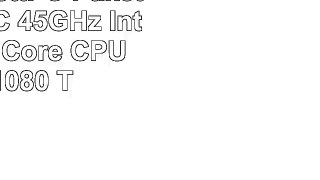 VIBOX Hardline GL780T53 KomplettPC Paket Gaming PC  45GHz Intel i7 Quad Core CPU GTX