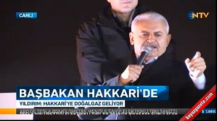 Başbakan Yıldırım'dan Hakkari'ye doğalgaz müjdesi