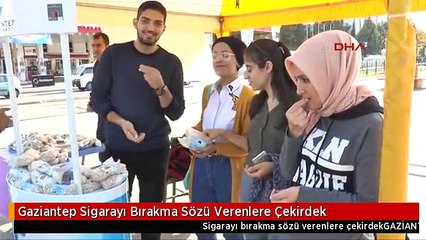 Gaziantep Sigarayı Bırakma Sözü Verenlere Çekirdek