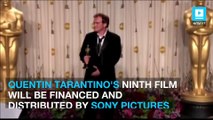 Sony secured rights to Quentin Tarantino's ninth film