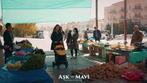 Aşk ve Mavi 41.Bölüm - Safiye, Mavi ve Gülay’ı beraber görüyor!