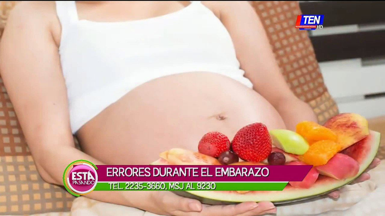 Errores que cometes durante el embarazo