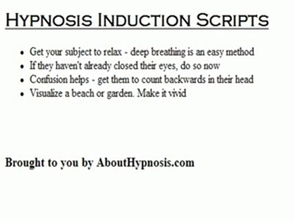 Hypnosis Induction Scripts