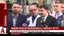 Vali Şahi ve Naim Süleymanoğlu'nun doktorundan açıklama