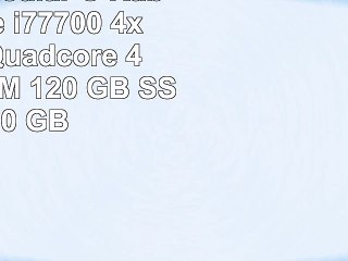 ONE MultimediaPC Kabylake Core i77700 4x 360 GHz Quadcore  4 GB DDR4RAM  120 GB