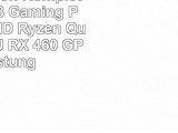 VIBOX Fusion KomplettPC Paket 8 Gaming PC  37GHz AMD Ryzen QuadCore CPU RX 460 GPU