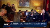 i24NEWS DESK | Lebanese FM: 'will surely win a war with Israel' | Saturday, November 18th 2017