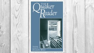 Download PDF The Quaker Reader FREE