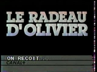 Jingle Radeau d'Olivier Canal+ 1984