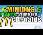 MINIONS CARTOON! KIDS CARTOON! Plants vs. Zombies 3! McDonalds!