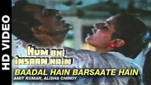 Baadal Hain Barsaate Hain Video Song | Hum Bhi Insaan Hain | Sanjay Dutt, Jackie Shroff, Neelam