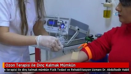 Ozon Terapisi ile Dinç Kalmak Mümkün