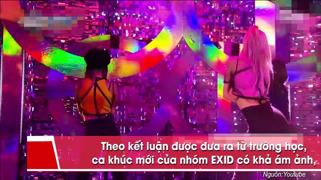Trường đại học ở Hàn Quốc bất ngờ cấm sinh viên nghe “DDD” hit mới của EXID vì lý do không thể tin nổi