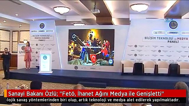 Sanayi Bakanı Özlü: Fetö, İhanet Ağını Medya ile Genişletti